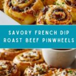 French Dip Roast Beef Pinwheels Recipe