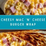 Mac ‘n’ Cheese Burger Wrap Recipe