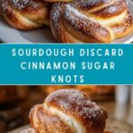 Sourdough Discard Cinnamon Sugar Knots Recipe