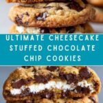 Cheesecake Stuffed Chocolate Chip Cookies Recipe