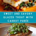 Glazed Trout with Carrot Purée and Spätzle Recipe