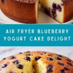 Air Fryer Blueberry Yogurt Cake Recipe