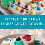 Christmas Lights Royal Icing Sugar Cookies Recipe