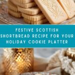 Classic Scottish Shortbread for Your Christmas Cookie Tray Recipe