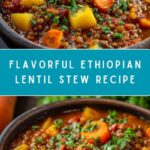 Ethiopian Lentil Stew Recipe