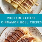 Cinnamon Roll Protein Crepes Recipe