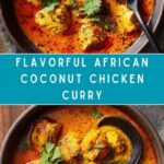 African Coconut Chicken Curry Recipe