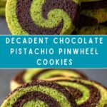 Chocolate Pistachio Pinwheel Cookies Recipe