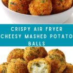 Air Fryer Cheesy Mashed Potato Balls Recipe