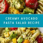 Avocado Pasta Salad Recipe