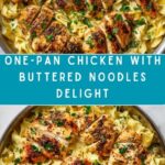 One-Pan Chicken with Buttered Noodles Recipe