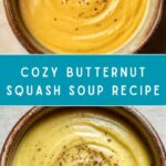 Butternut Squash Soup Recipe
