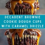 Brownie Cookie Dough Cups with Caramel Drizzle Recipe